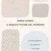 Il magico potere del riordino
