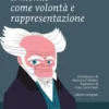 Il mondo come volontà e rappresentazione