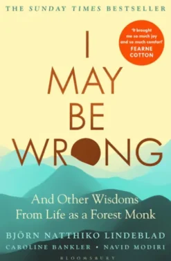 I May Be Wrong