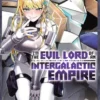 I’m the Evil Lord of an Intergalactic Empire! (Manga) Vol. 5