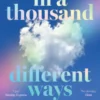 In a Thousand Different Ways