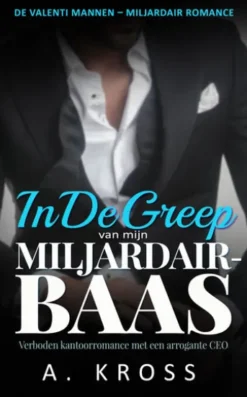 In De Greep Van Mijn Miljardair-Baas