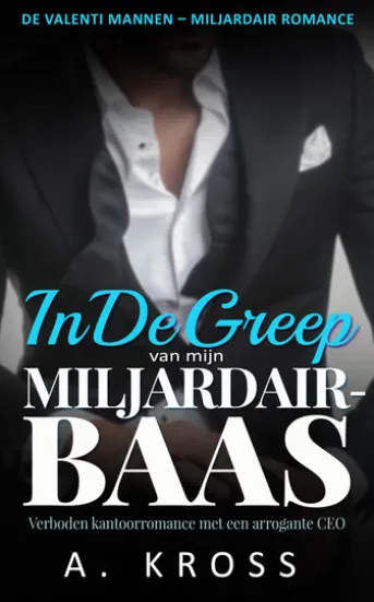 In De Greep Van Mijn Miljardair-Baas