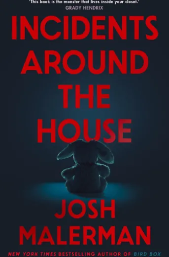 Incidents Around the House