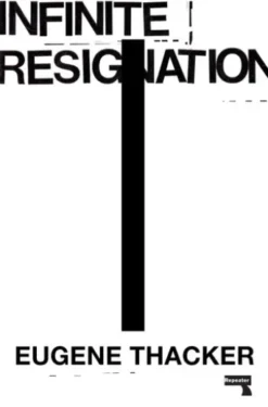 Infinite Resignation
