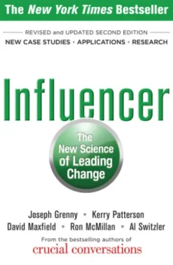 Influencer: The New Science of Leading Change, Second Edition (Paperback)