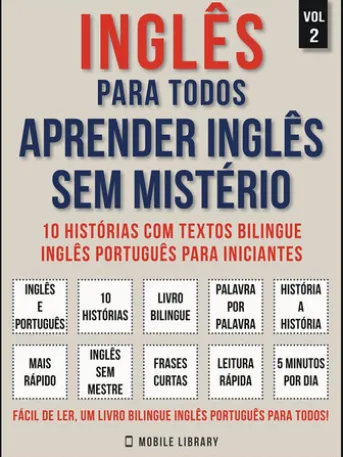 Inglês para todos - Aprender inglês sem mistério (Vol 2)