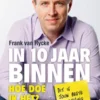 In 10 jaar binnen