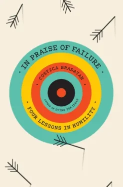 In Praise of Failure