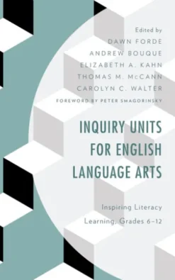 Inquiry Units for English Language Arts