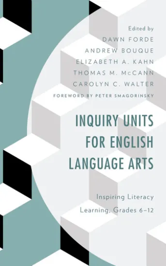 Inquiry Units for English Language Arts