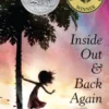 Inside Out and Back Again