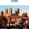 Insight Guides Great Breaks York (Travel Guide eBook)