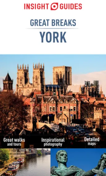 Insight Guides Great Breaks York (Travel Guide eBook)