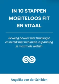 In 10 stappen moeiteloos fit en vitaal