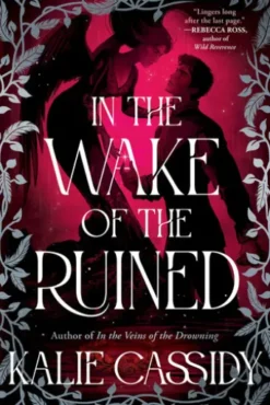 In the Wake of the Ruined