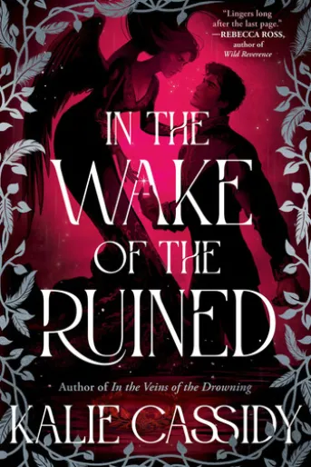 In the Wake of the Ruined