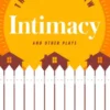 Intimacy and Other Plays