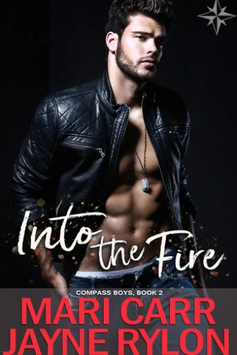 Into the Fire