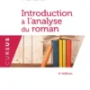 Introduction à l'analyse du roman - 4e éd.