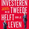 Investeren in de tweede helft van je leven