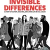 Invisible Differences: A Story of Autism, Adulting, and Living Life in Full Color