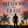 Island of Shadow and Light