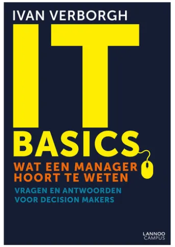 IT-basics: wat een manager hoort te weten