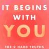 It Begins with You