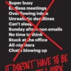 It Doesn't Have to Be Crazy at Work