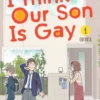 I Think Our Son Is Gay 01