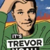 It's Trevor Noah: Born a Crime