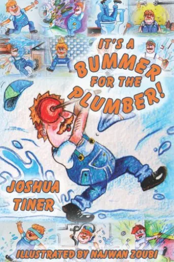 It's a Bummer for the Plumber!