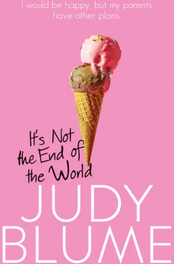 It's Not the End of the World