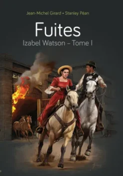 Izabel Watson, tome 1