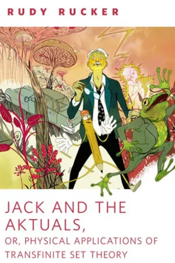 Jack and the Aktuals, or, Physical Applications of Transfinite Set Theory