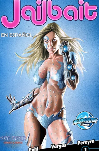 Jailbait #1: Spanish Edition