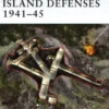 Japanese Pacific Island Defenses 1941–45