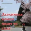 Japanners komen nooit te laat
