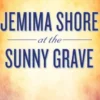 Jemima Shore at the Sunny Grave