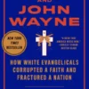 Jesus and John Wayne