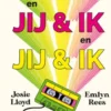 Jij & ik en jij & ik en jij & ik