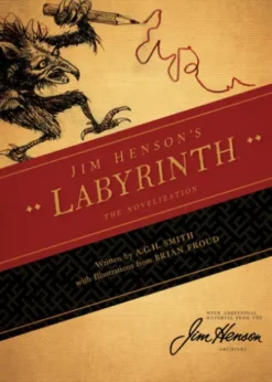 Jim Henson's Labyrinth: The Novelization
