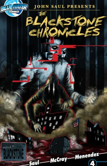 John Saul's The Blackstone Chronicles #4