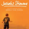 Josiahs Stimme