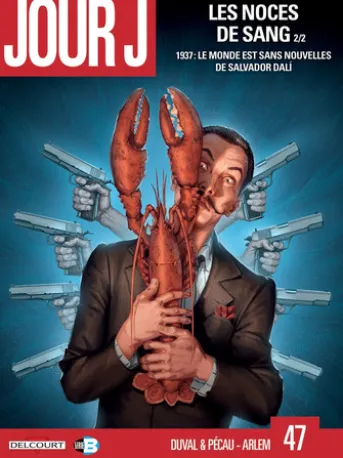 Jour J T47 - Les Noces de Sang 2/2