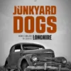 Junkyard Dogs