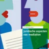 Juridische aspecten van mediation