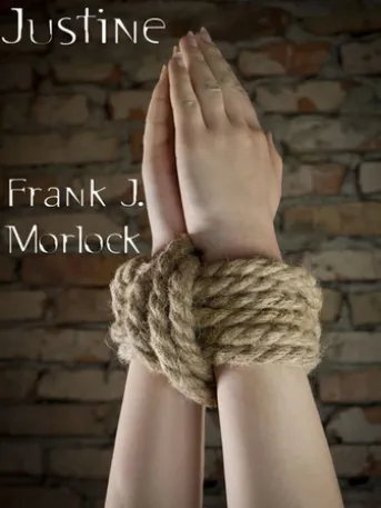 Justine: A Play in Four Acts Based on the Novel by The Marquis de Sade