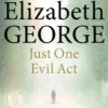 Just One Evil Act